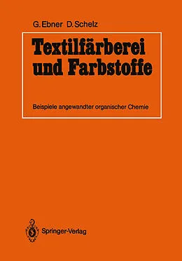 E-Book (pdf) Textilfärberei und Farbstoffe von Guido Ebner, Dieter Schelz