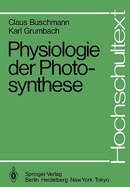 E-Book (pdf) Physiologie der Photosynthese von C. Buschmann, K. Grumbach