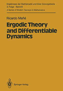 Kartonierter Einband Ergodic Theory and Differentiable Dynamics von Ricardo Mane