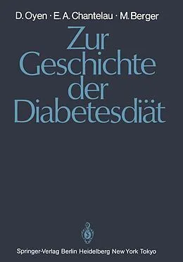 E-Book (pdf) Zur Geschichte der Diabetesdiät von Detlef Oyen, Ernst A. Chantelau, Michael Berger