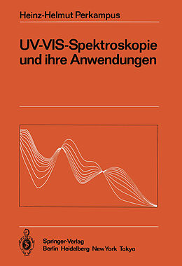 E-Book (pdf) UV-VIS-Spektroskopie und ihre Anwendungen von Heinz-Helmut Perkampus