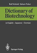 E-Book (pdf) Dictionary of Biotechnology von Rolf Schmid, Saburo Fukui