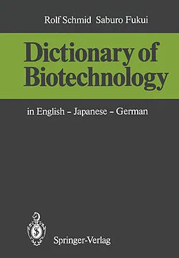 E-Book (pdf) Dictionary of Biotechnology von Rolf Schmid, Saburo Fukui