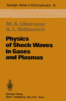 Couverture cartonnée Physics of Shock Waves in Gases and Plasmas de Michael A. Libermann, Alexander L. Velikovich