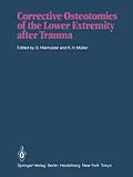E-Book (pdf) Corrective Osteotomies of the Lower Extremity after Trauma von 