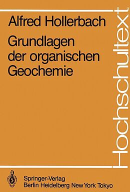 E-Book (pdf) Grundlagen der organischen Geochemie von Alfred Hollerbach