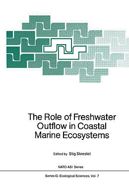 Couverture cartonnée The Role of Freshwater Outflow in Coastal Marine Ecosystems de 