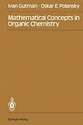 E-Book (pdf) Mathematical Concepts in Organic Chemistry von Ivan Gutman, Oskar E. Polansky