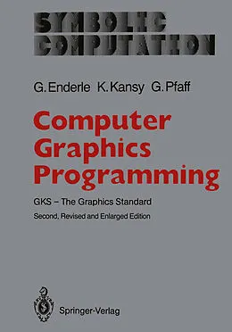 E-Book (pdf) Computer Graphics Programming von Günter Enderle, Klaus Kansy, Günther Pfaff
