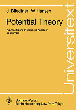 E-Book (pdf) Potential Theory von Jürgen Bliedtner, Wolfhard Hansen