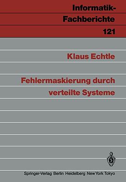 E-Book (pdf) Fehlermaskierung durch verteilte Systeme von Klaus Echtle