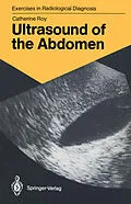 E-Book (pdf) Ultrasound of the Abdomen von Catherine Roy