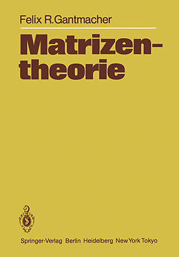 Kartonierter Einband Matrizentheorie von Felix R. Gantmacher