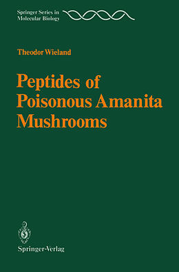 eBook (pdf) Peptides of Poisonous Amanita Mushrooms de Theodor Wieland