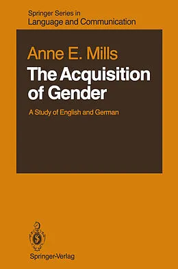E-Book (pdf) The Acquisition of Gender von Anne E. Mills