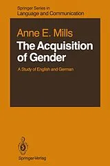 Kartonierter Einband The Acquisition of Gender von Anne E. Mills