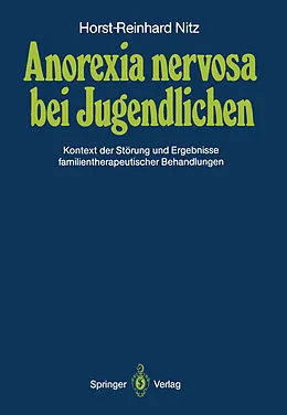 E-Book (pdf) Anorexia nervosa bei Jugendlichen von Horst-Reinhard Nitz