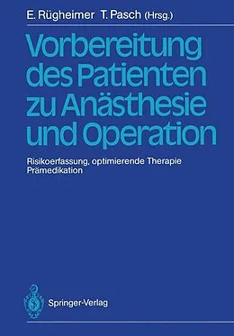 E-Book (pdf) Vorbereitung des Patienten zu Anästhesie und Operation von 