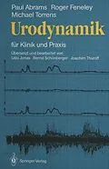E-Book (pdf) Urodynamik von Paul R. Abrams, Roger C.L. Feneley, Michael Torrens