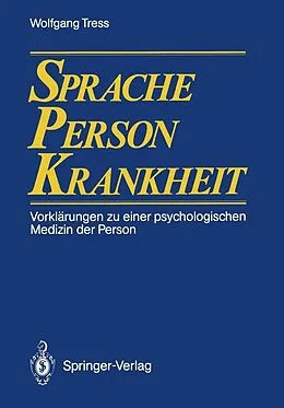 E-Book (pdf) Sprache  Person  Krankheit von Wolfgang Tress