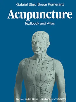 E-Book (pdf) Acupuncture von Gabriel Stux, Bruce Pomeranz
