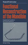 E-Book (pdf) Functional Reconstruction of the Mandible von Roland R. Schmoker