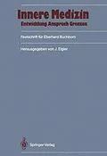 E-Book (pdf) Innere Medizin: Entwicklung, Anspruch, Grenzen von 