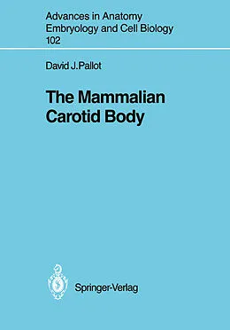 E-Book (pdf) The Mammalian Carotid Body von David J. Pallot