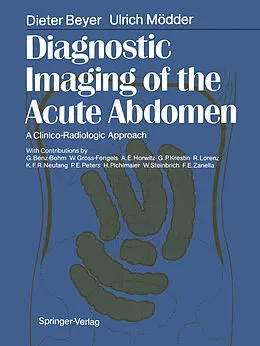 E-Book (pdf) Diagnostic Imaging of the Acute Abdomen von Dieter Beyer, Ulrich Mödder