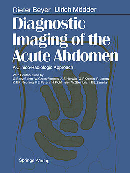 Couverture cartonnée Diagnostic Imaging of the Acute Abdomen de Dieter Beyer, Ulrich Mödder