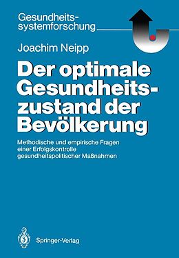 E-Book (pdf) Der optimale Gesundheitszustand der Bevölkerung von Joachim Neipp