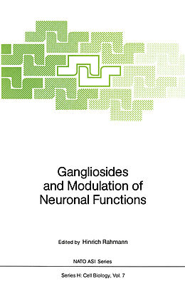 Couverture cartonnée Gangliosides and Modulation of Neuronal Functions de 
