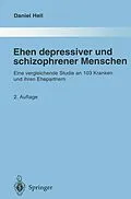 E-Book (pdf) Ehen depressiver und schizophrener Menschen von Daniel Hell