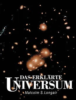 E-Book (pdf) Das erklärte Universum von Malcolm S. Longair