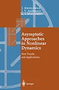 E-Book (pdf) Asymptotic Approaches in Nonlinear Dynamics von Jan Awrejcewicz, Igor V. Andrianov, Leonid I. Manevitch