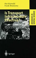 E-Book (pdf) Is Transport Infrastructure Effective? von Piet Rietveld, Frank Bruinsma