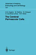 E-Book (pdf) The Cerebral Perivascular Cells von Doychin N. Angelov, Michael Walther, Michael Streppel