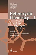 E-Book (pdf) Heterocyclic Chemistry von Radha R. Gupta, Mahendra Kumar, Vandana Gupta