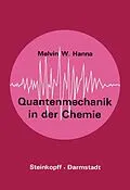 E-Book (pdf) Quantenmechanik in der Chemie von M.W. Hanna