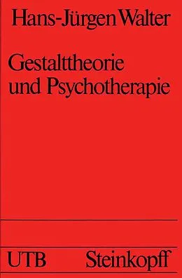 E-Book (pdf) Gestalttheorie und Psychotherapie von H.-J. Walter