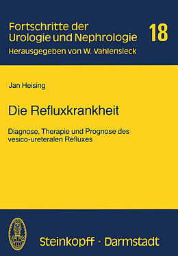 Kartonierter Einband Die Refluxkrankheit von J. Heising