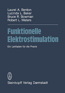 Kartonierter Einband Funktionelle Elektrostimulation von Benton, Baker, Bowman