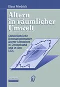 E-Book (pdf) Altern in räumlicher Umwelt von Klaus Friedrich