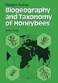 E-Book (pdf) Biogeography and Taxonomy of Honeybees von Friedrich Ruttner