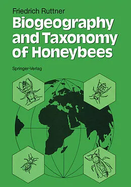E-Book (pdf) Biogeography and Taxonomy of Honeybees von Friedrich Ruttner