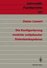 E-Book (pdf) Die Konfigurierung modular aufgebauter Datenbanksysteme von Dieter Lienert