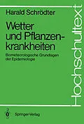 E-Book (pdf) Wetter und Pflanzenkrankheiten von Harald Schrödter