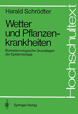E-Book (pdf) Wetter und Pflanzenkrankheiten von Harald Schrödter