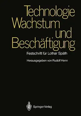 E-Book (pdf) Technologie, Wachstum und Beschäftigung von 
