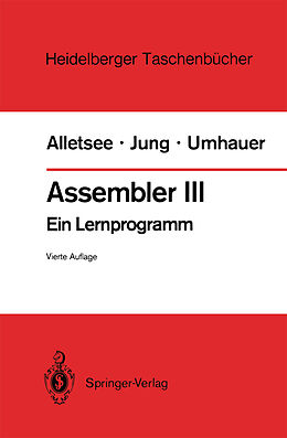 E-Book (pdf) Assembler III von Rainer Alletsee, Horst Jung, Gerd F. Umhauer